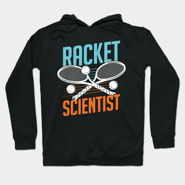 Racket Scientist Tennis Player Gift Hoodie by Dolde08